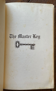 THE MASTER KEY - De Laurence, 1941 OCCULT MAGICK MYSTICISM MYSTIC MANIFESTATION