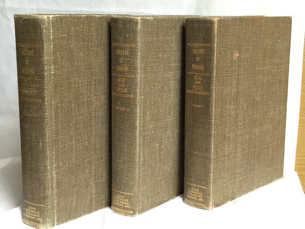 HISTORY OF IDAHO by M. Beal & M. Wells, 1st / 1st, 1959; 3 Volumes; Very Rare