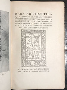 RARA ARITHMETICA by David Smith, 1st/1st 1908 INSCRIBED C.H. Thordarson Inventor