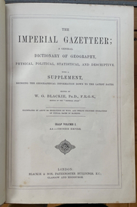 IMPERIAL GAZETTEER Complete 4 Vol - Blackie, 1874 ILLUSTRATED GEOGRAPHY CULTURE