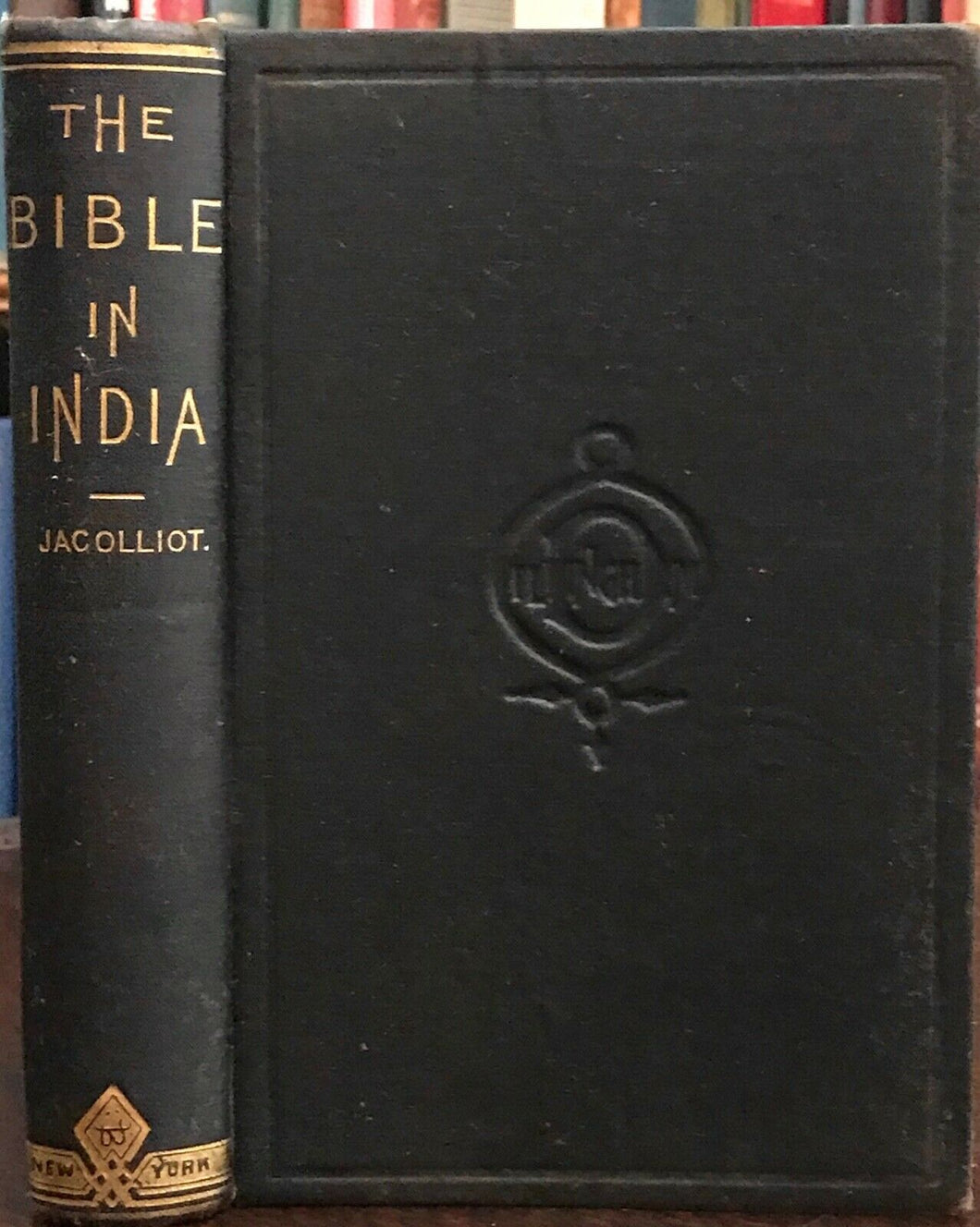 BIBLE IN INDIA - Jacolliot, 1897 - HINDOO HINDU ORIGINS CHRISTIANITY JESUS MOSES