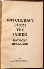 WITCHCRAFT FROM THE INSIDE - Raymond Buckland, 1975 - WICCA OCCULT - SIGNED