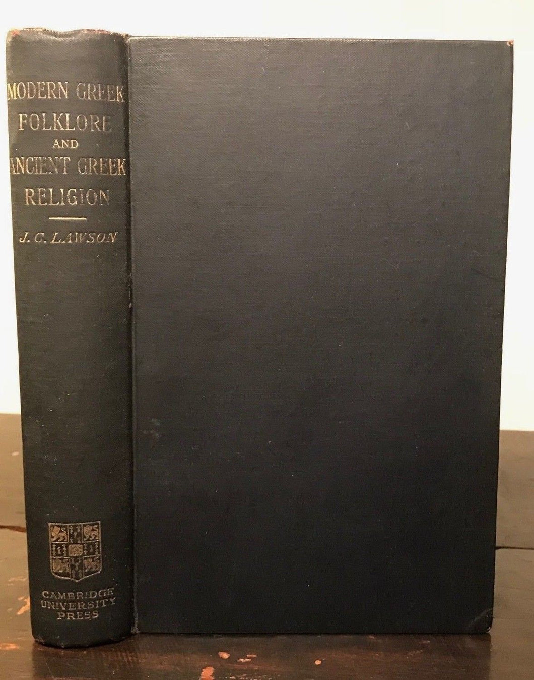 MODERN GREEK FOLKLORE & ANCIENT GREEK RELIGION - JOHN LAWSON - 1st/1st, 1910