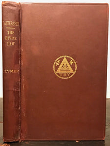 R.S. CLYMER - THE DIVINE LAW MASTERSHIP, 1st 1922, THEOSOPHY ALCHEMY ROSICRUCIAN