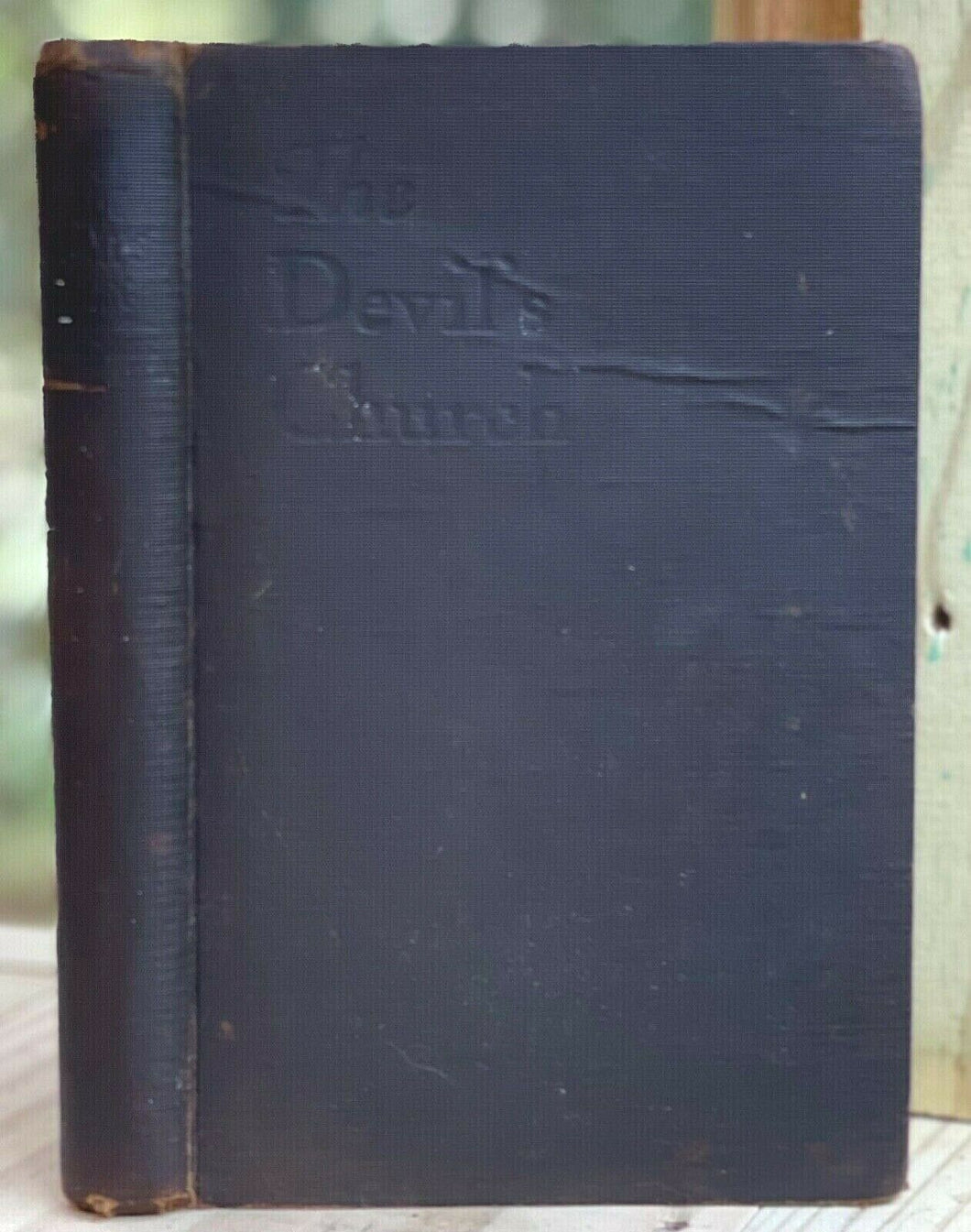 THE DEVIL'S CHURCH - 1st 1904 - SECRET SOCIETIES, ANTI-FREEMASONRY, PAGANISM