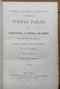 TREATISE ON TURNING TABLES - Gasparin, 1st 1857 - OCCULT SUPERNATURAL SPIRITS