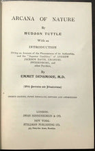 ARCANA OF NATURE - Tuttle, 1909 - PSYCHIC OCCULT SPIRITUALISM AFTERLIFE SPIRITS