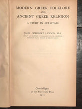 MODERN GREEK FOLKLORE & ANCIENT GREEK RELIGION - JOHN LAWSON - 1st/1st, 1910