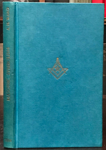 MASONIC SYMBOLISM AND THE MYSTIC WAY - Ward, 1960 FREEMASONRY SECRET SOCIETY