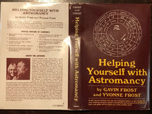 HELPING YOURSELF WITH ASTROMANCY - Gavin & Yvonne Frost - 1980, GRIMOIRE MAGICK