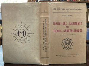 TRAITÉ DES JUGEMENTS DES THÈMES GÉNÉTHLIAQUES - 1947 ASTROLOGY DIVINATION