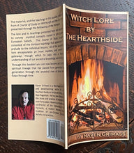 SIGNED - WITCH LORE BY THE HEARTHSIDE - Grimassi, 2013 - MAGICK WITCHCRAFT PAGAN