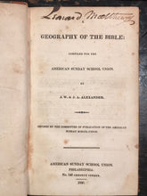 1830 - GEOGRAPHY OF THE BIBLE - J.W. & J.A. Alexander - Sunday School Union