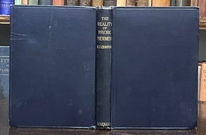 REALITY OF PSYCHIC PHENOMENA - Crawford, 1919 PSYCHOKINESIS, AFTERLIFE, MEDIUMS