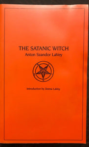 THE SATANIC WITCH - ANTON SZANDOR LAVEY - Feral House, 1989 CHURCH OF SATAN