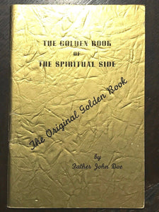 ALCOHOLICS ANONYMOUS AA - Pfau / John Doe - GOLDEN BOOK OF SPIRITUAL SIDE, 1970