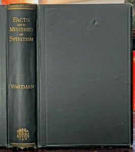 FACTS AND MYSTERIES OF SPIRITISM - 1st 1885 - SPIRITUALISM SPIRITS AFTERLIFE