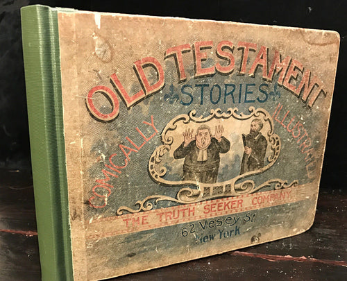 1892 OLD TESTAMENT STORIES, Illust. by Watson Heston The Truth Seeker — REBOUND!
