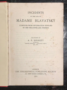 1913 - INCIDENTS IN THE LIFE OF MADAME BLAVATSKY - A.P. SINNETT THEOSOPHY OCCULT
