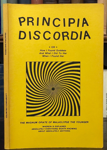 PRINCIPIA DISCORDIA - 1979 - CHAOS GODDESS WORSHIP, COUNTERCULTURE OCCULT MAGICK