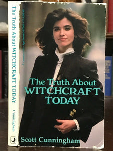 THE TRUTH ABOUT WITCHCRAFT - Cunningham, 1988 SIGNED - MAGICK WITCH WICCA