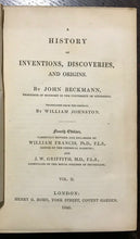 1846 HISTORY OF INVENTIONS, DISCOVERIES & ORIGINS, Beckmann - 2 VOLS TECHNOLOGY