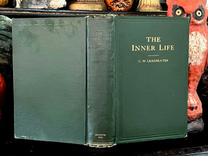 THE INNER LIFE - 1922, CW Leadbeater - THEOSOPHY ANCIENT WISDOM SPIRIT OCCULT