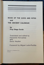 BOOK OF THE GODS, RITES AND THE ANCIENT CALENDAR - Duran, 1st 1971 - AZTECS