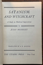 SATANISM AND WITCHCRAFT MEDIEVAL SUPERSTITION - Michelet, 1939 WITCH DEVIL DEMON