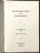 ALCOHOLICS ANONYMOUS AA - Pfau / John Doe - GOLDEN BOOK OF RESENTMENTS, 1st 1955