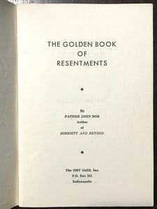 ALCOHOLICS ANONYMOUS AA - Pfau / John Doe - GOLDEN BOOK OF RESENTMENTS, 1st 1955