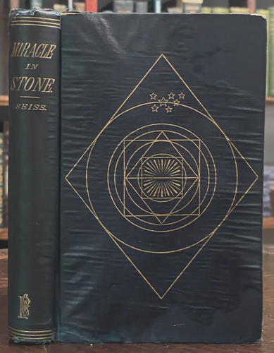 MIRACLE IN STONE OR THE GREAT PYRAMID OF EGYPT - Seiss, 1877 - ANCIENT OCCULT