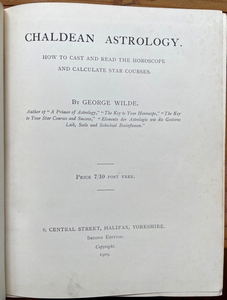 CHALDEAN ASTROLOGY - Wilde, 1909 - PERSONALITY HEALTH DIVINATION OCCULT MAGICK