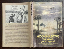 SIGNED - MOONSHADOWS: SEARCH FOR A LEGEND - Wright, 1st 1977 - BIGFOOT MYTHS