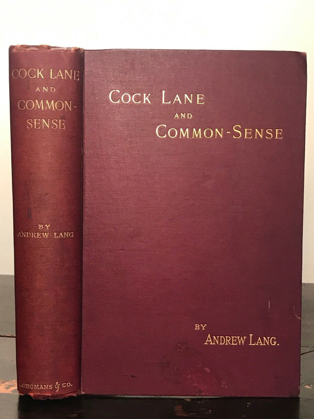 COCK LANE AND COMMON SENSE - Andrew Lang - 1st Ed, 1894 - GHOSTS PSYCHIC SPIRITS