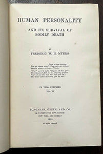 HUMAN PERSONALITY AND ITS SURVIVAL OF BODILY DEATH - Myers, 1903 PARANORMAL SOUL