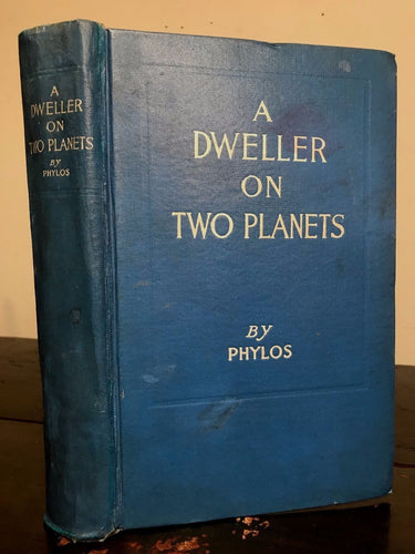 A DWELLER ON TWO PLANETS ~ PHYLOS THE THIBETAN / FREDERICK OLIVER, 1920 ATLANTIS