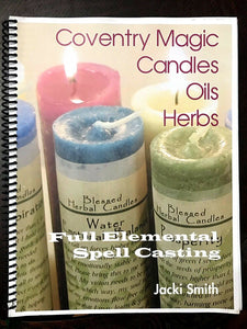 COVENTRY MAGIC CANDLES OILS HERBS - Smith, 1st 2007 EARTH MAGICK SPELLS REMEDIES