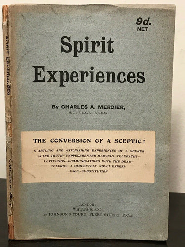 SPIRIT EXPERIENCES - Mercier, 1919 - MEDIUMS SPIRITS TELEPATHY LEVITATION