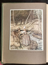 ARTHUR RACKHAM ~ LITTLE BROTHER & LITTLE SISTER; OTHER GRIMM TALES 1st/1st 1917