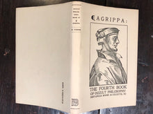 AGRIPPA: OF OCCULT PHILOSOPHY BOOK FOUR. MAGICAL CEREMONIES. 1985 HC/DJ SCARCE