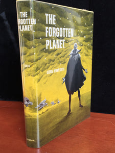 THE FORGOTTEN PLANET by George H. Smith, 1st / 1st, 1965, HC/DJ Near Mint SCI FI