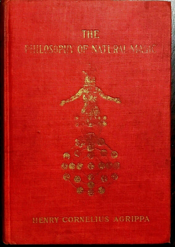 PHILOSOPHY OF NATURAL MAGIC - Agrippa - GRIMOIRE MAGICK DIVINATION SORCERY, 1913