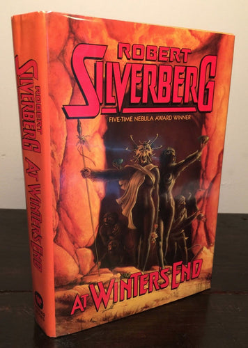 AT WINTER'S END Robert Silverberg First Edition First Printing HC/DJ 1988 SIGNED