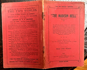 THE MODERN HELL -  THROUGH THE MEDIUMSHIP OF J.J. MORSE - Morse 1911 - OCCULT