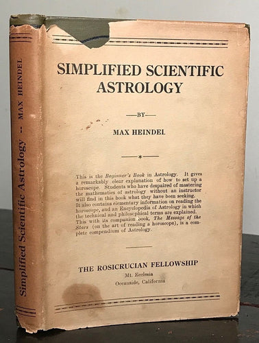 MAX HEINDEL - SIMPLIFIED SCIENTIFIC ASTROLOGY - ROSICRUCIAN - SCARCE DJ, 1928