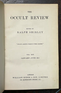 THE OCCULT REVIEW - Vol 13 (6 Issues), 1911 WITCHCRAFT MAGICK CROWLEY, AE WAITE