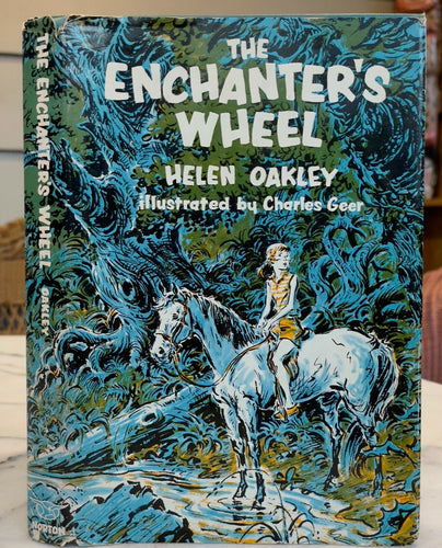 ENCHANTER'S WHEEL - Helen Oakley, 1st 1962 - CHILDREN'S FICTION HORSES - SIGNED