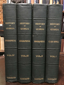 THE HISTORY OF GEORGIA by Clark Howell, 1st 1926 - Complete 4 Vols, Illustrated