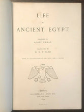 LIFE IN ANCIENT EGYPT - Erman, 1st Ed 1894 - HISTORY FOLKLORE EGYPTOLOGY